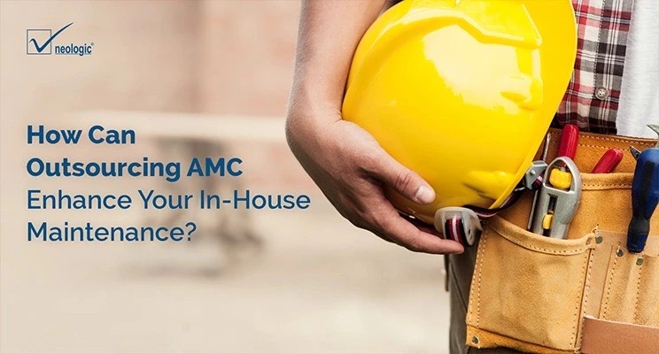 How can outsourcing amc maintenance blog